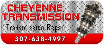 Cheyenne Transmission - Reapir and Rebuild