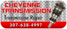 Cheyenne Transmission - Transmission Repair and Rebuild